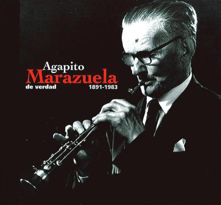 Imagen AUDIO LIBRO 'AGAPITO MARAZUELA DE VERDAD 1891-1983'