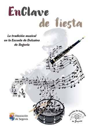 Imagen EnClave de fiesta. La tradición musical en la Escuela de Dulzaina de Segovia